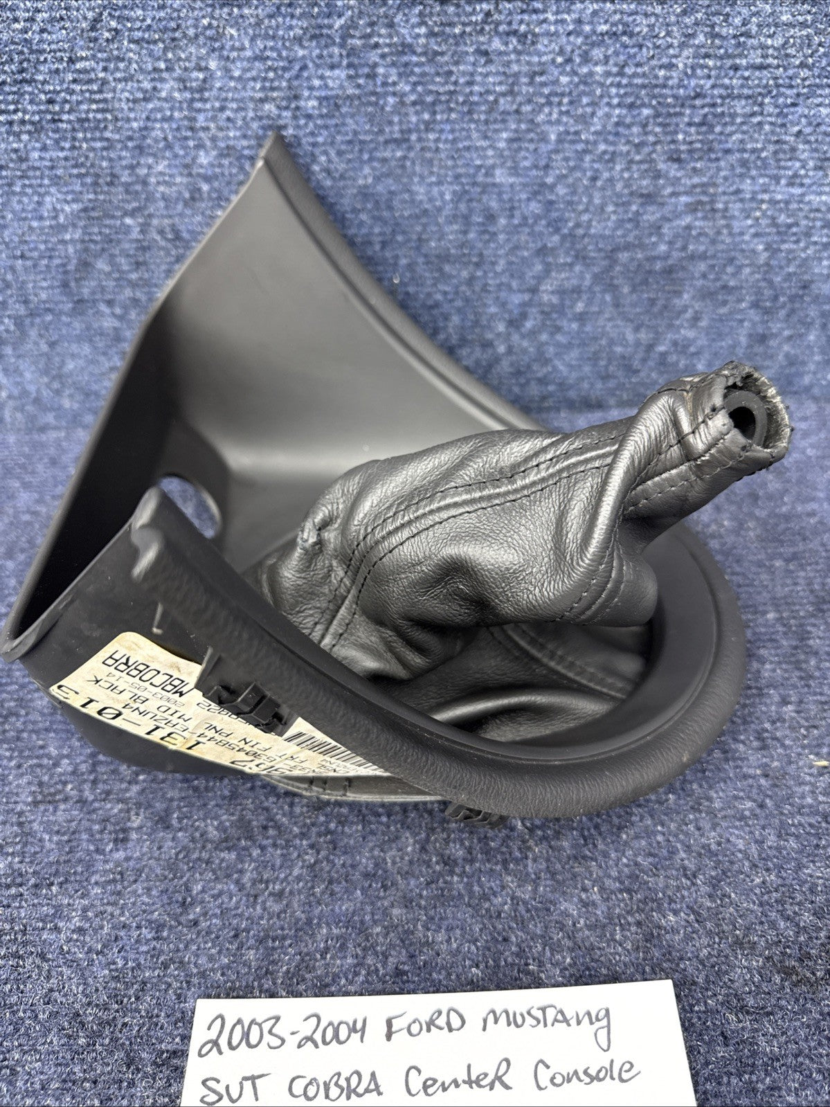 2003-2004 MUSTANG SVT COBRA CENTER CONSOLE SHIFTER TRIM BEZEL BOOT MANUAL OEM