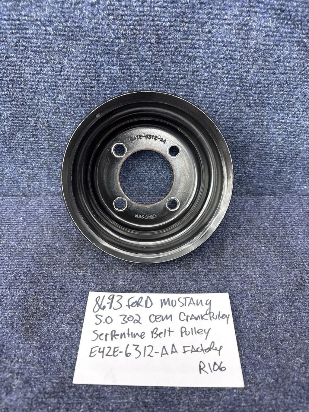 86-93 FORD MUSTANG 5.0 LX GT 302 CRANK SERPENTINE BELT PULLEY OEM E4ZE-6312-AA