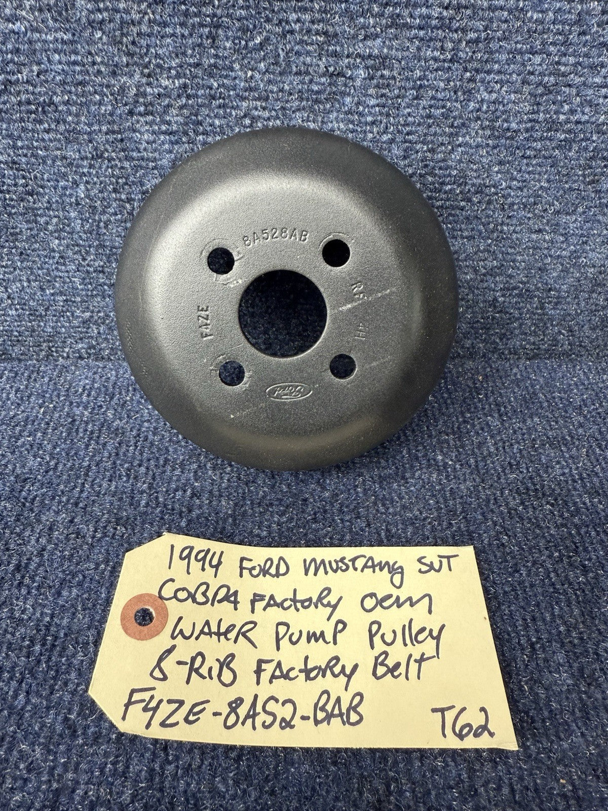 1994 1995 Ford Mustang GT Cobra 8 Rib 5.0L 302 Water Pump Pulley F4ZE-8A528-AB